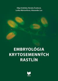 EMBRYOLÓGIA KRYTOSEMENNÝCH RASTLíN