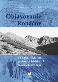 Objavovanie Roháčov od najstarších čias po koniec tridsiatych rokov 20. storočia